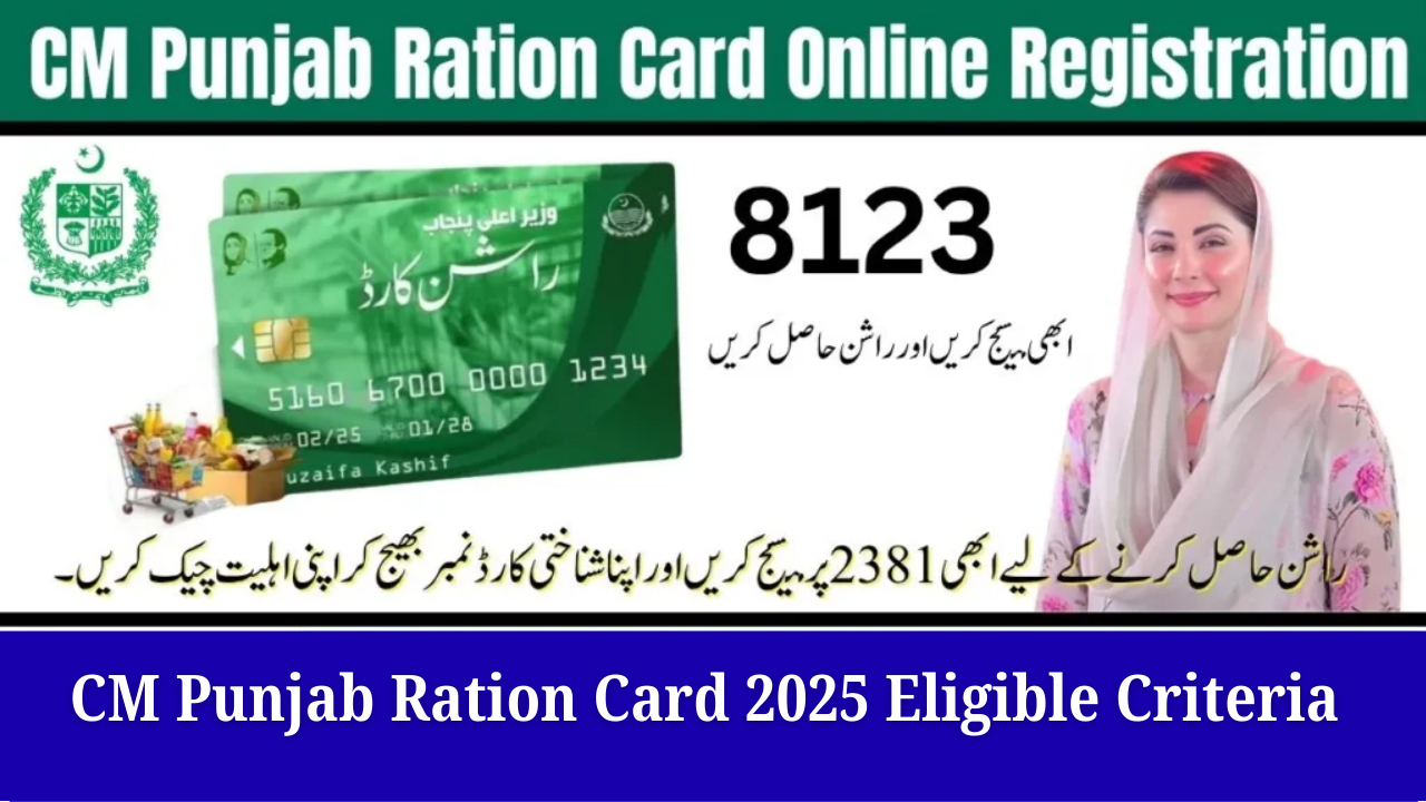 CM Punjab Ration Card 2025 – 1.5 Million Families to Receive Monthly Food Subsidy (Complete Guide)